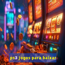 ps3 jogos para baixar